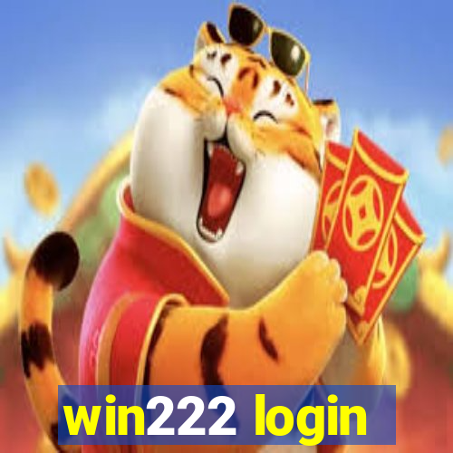 win222 login